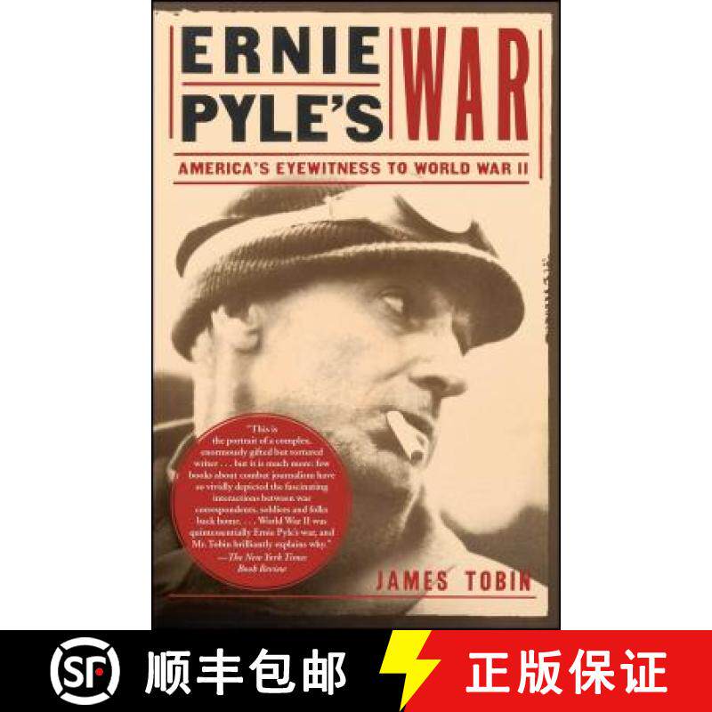 【3-4周达】Ernie Pyle's War: America's Eyewitness to World War II [9780743284769]