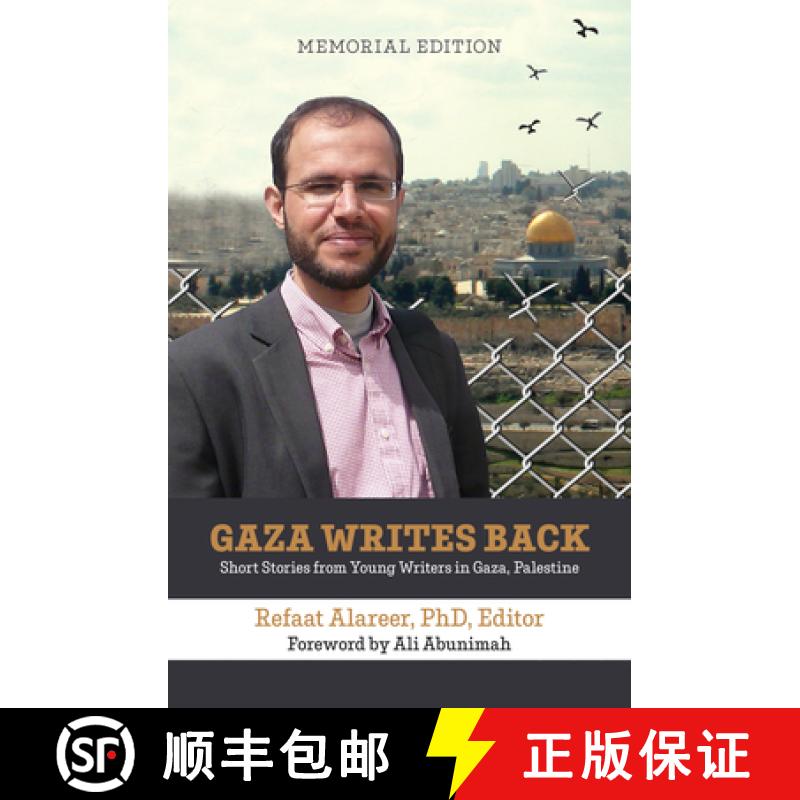 【3-4周达】Gaza Writes Back, Memorial Edition: Short Stories from Young Writers in Gaza, Palestine [9781682571019]