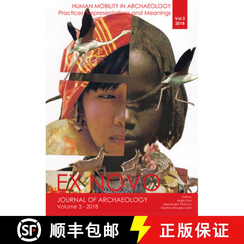 【3-4周达】Human Mobility in Archaeology: Practices, Representations and Meanings [9781789691214]