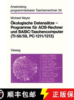 【3-4周达】Ökologische Datensätze -- Programme Für Aos-Rechner Und Basic-Taschencomputer (Ti-58/59... [9783528042462]