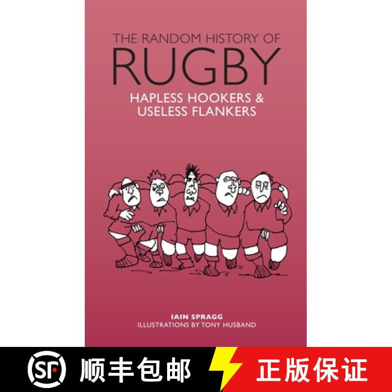 【3-4周达】Random History of Rugby: Hapless Hookers & Useless Flankers [9781853759932]