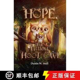 Hope the Littlest Owl 4周达 Hoot 9798896916123