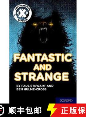 【3-4周达】Project X ^IComprehension Express^R: Stage 3: Fantastic and Strange Pack of 6 [9780198422754]