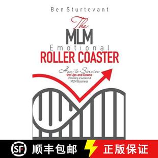 【3-4周达】The MLM Emotional Roller Coaster: How to survive the ups and downs of building a successfu... [9780692815380]