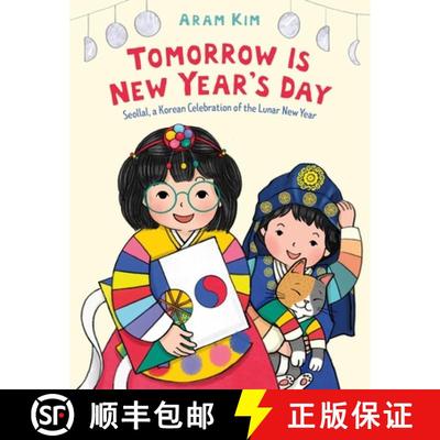 【3-4周达】Tomorrow Is New Year's Day: Seollal, a Korean Celebration of the Lunar New Year [9780374389284]