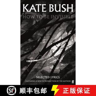 【3-4周达】How To Be Invisible : Featuring a new introduction by Kate Bush [9780571383023]