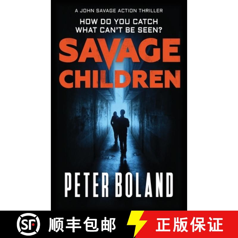 【2-3周达】Savage Children [9780993569531]