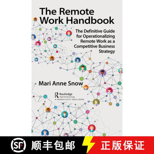 【3-4周达】精装 The Remote Working Handbook: The Definitive Guide for Operationalizing Remote Work as... [9781032153070]