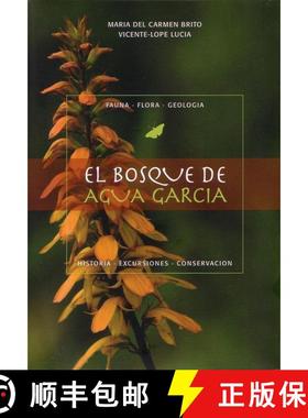 【3-4周达】El Bosque de Agua Garcia [The Agua García Forest] [9784605239850]