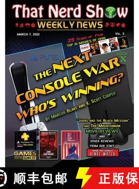 【3-4周达】THAT NERD SHOW WEEKLY NEWS: The Next Console War: Who's Winning? - March 7th 2021 [9781932996753]