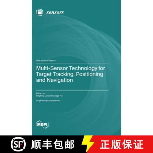 【3-4周达】精装 Multi-Sensor Technology for Target Tracking, Positioning and Navigation [9783725849796]