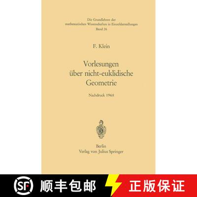 【3-4周达】Vorlesungen über Nicht-Euklidische Geometrie [9783642950278]