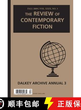 【3-4周达】The Review of Contemporary Fiction, Dalkey Archive  Annual 3 – Fall 2009 [9781564785916]