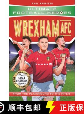 【3-4周达】Wrexham AFC (Ultimate Football Heroes - The No.1 football series) [9781789467666]