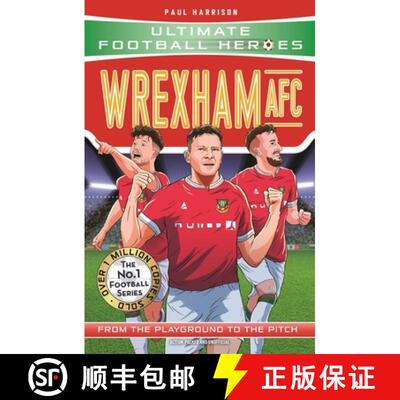 【3-4周达】Wrexham AFC (Ultimate Football Heroes - The No.1 football series) [9781789467666]