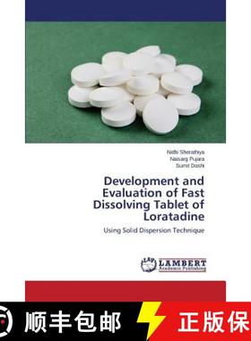 预订 Development and Evaluation of Fast Dissolving Tablet of Loratadine [9783659479786]