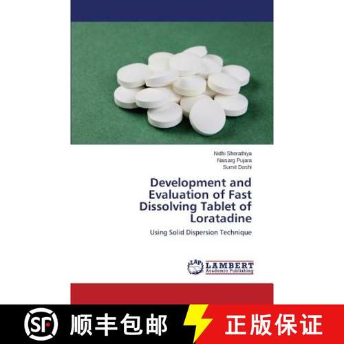 预订 Development and Evaluation of Fast Dissolving Tablet of Loratadine [9783659479786]