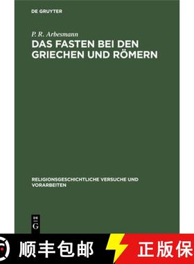 【3-4周达】Das Fasten bei den Griechen und Römern [9783112455715]