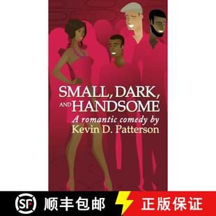 【3-4周达】Small, Dark, and Handsome [9780990477808]