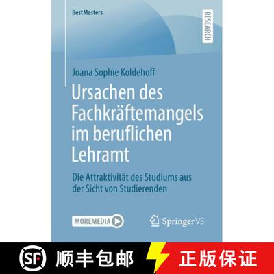 【3-4周达】Ursachen des Fachkräftemangels im beruflichen Lehramt : Die Attraktivität des Studiums a... [9783658403539]