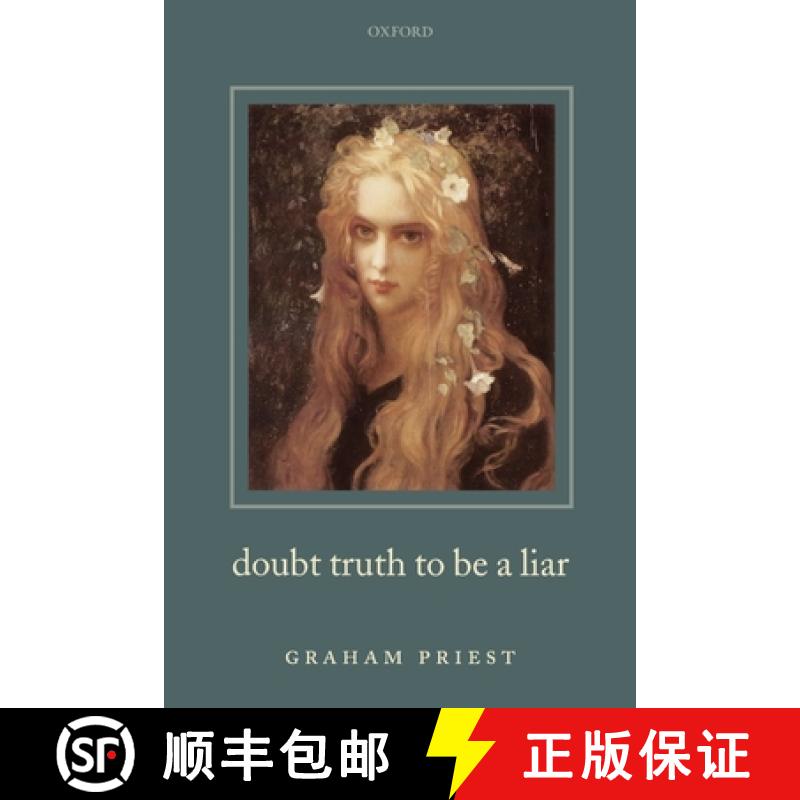 【3-4周达】Doubt Truth to be a Liar [9780199238514]