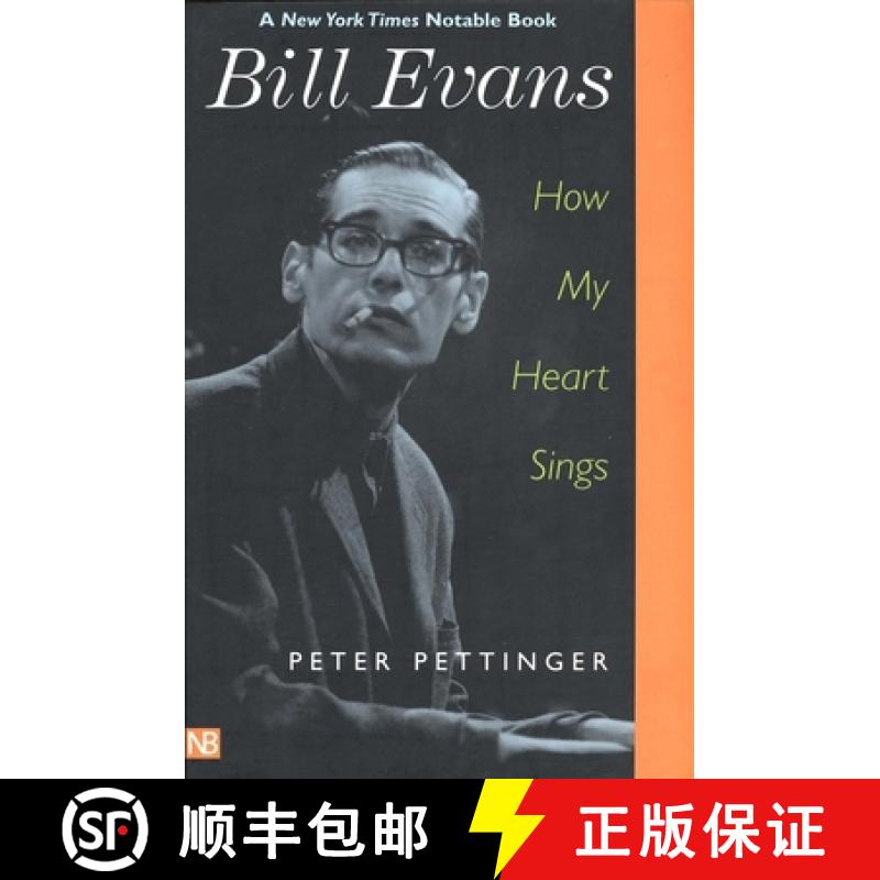 【3-4周达】Bill Evans: How My Heart Sings [9780300097276]