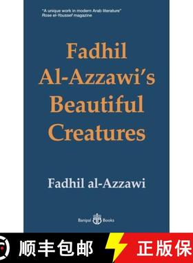 【3-4周达】Fadhil Al-Azzawi's Beautiful Creatures [9781913043100]