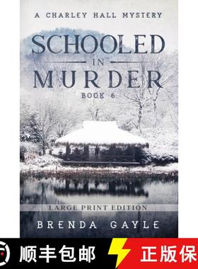 预订 Schooled in Murder: Large Print [9781738743445]