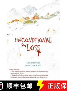 预订 Unconditional Loss [9780615384047]
