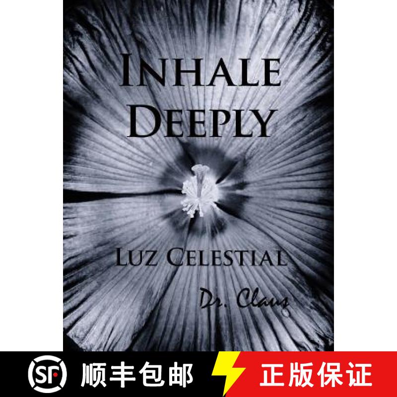 【3-4周达】Inhale Deeply Luz Celestial [9781614970460]