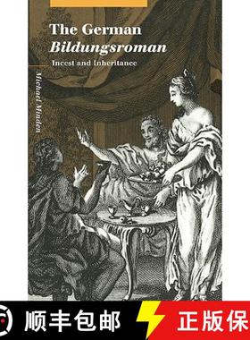 【3-4周达】German Bildungsroman: Incest and Inheritance - The German Bildungsroman: Incest and Inheri... [9780521142809]