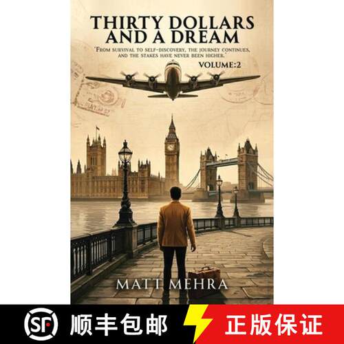 【3-4周达】Thirty Ddollars and And A Dream VOLUME: 2: From Survival to Self-Discovery, the Journey Co... [9781918933109]