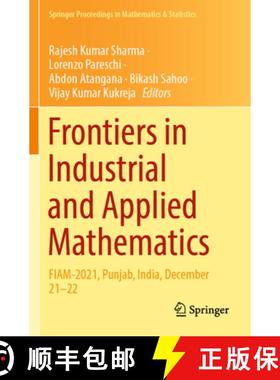 【3-4周达】Frontiers in Industrial and Applied Mathematics : FIAM-2021, Punjab, India, December 21-22 [9789811972744]