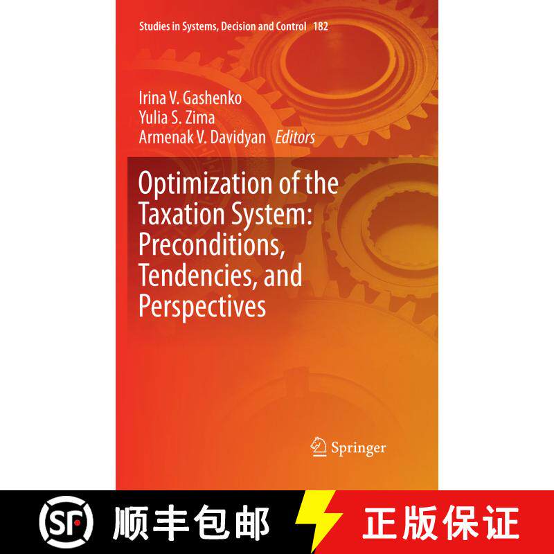 【3-4周达】Optimization of the Taxation System: Preconditions, Tendencies and Perspectives [9783030131814] - 实物图