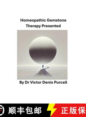 【3-4周达】Homeopathic Gemstone Therapy Presented [9798227727329]