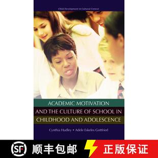 【3-4周达】Academic Motivation and the Culture of School in Childhood and Adolescence [9780195326819]
