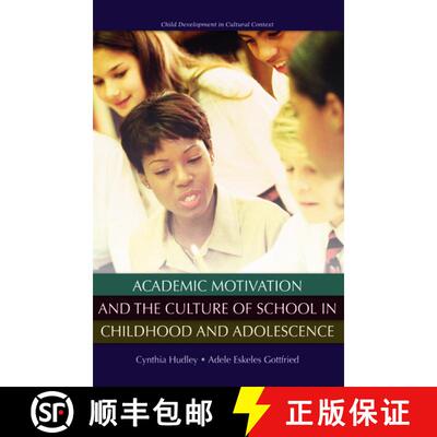 【3-4周达】Academic Motivation and the Culture of School in Childhood and Adolescence [9780195326819]