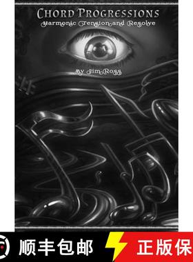 【3-4周达】CHORD PROGRESSIONS - Harmonic Tension & Resolve [9781387159055]