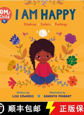 【3-4周达】Om Child: I Am Happy: Chakras, Colors, and Feelings [9780063068391]