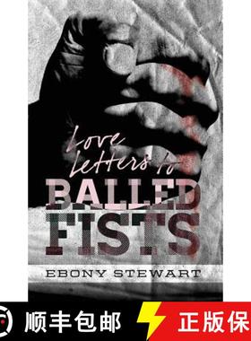 预订 Love Letters to Balled Fists [9780989009201]