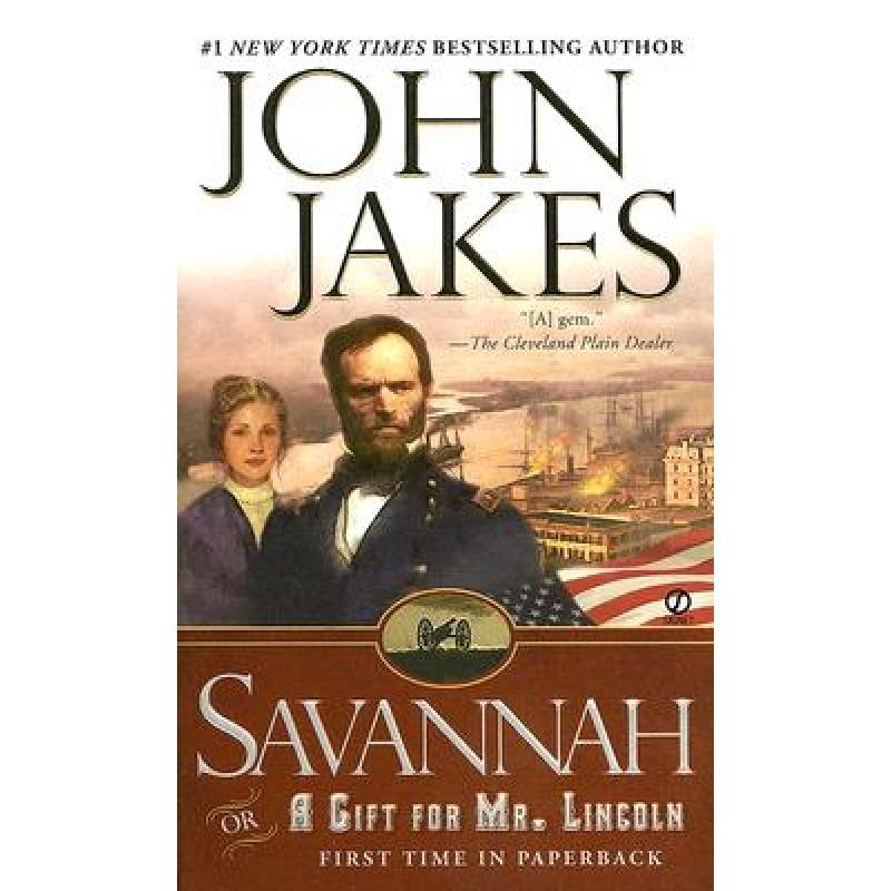预订 savannah: or a gift for mr. lincoln [9780451215703]