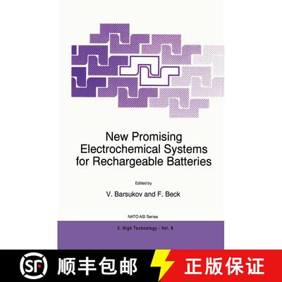 【3-4周达】New Promising Electrochemical Systems for Rechargeable Batteries [9789401072359]