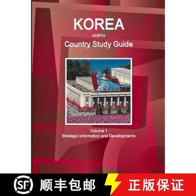 【3-4周达】Korea North Country Study Guide Volume 1 Strategic Information and Developments [9781433027802]