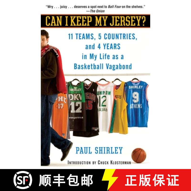 【3-4周达】Can I Keep My Jersey?: 11 Teams, 5 Countries, and 4 Years in My Life as a Basketball Vagabond [9780345495709]
