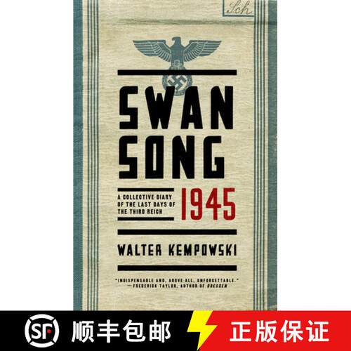 【3-4周达】精装 Swansong 1945 – A Collective Diary of the Last Days of the Third Reich [9780393248159]