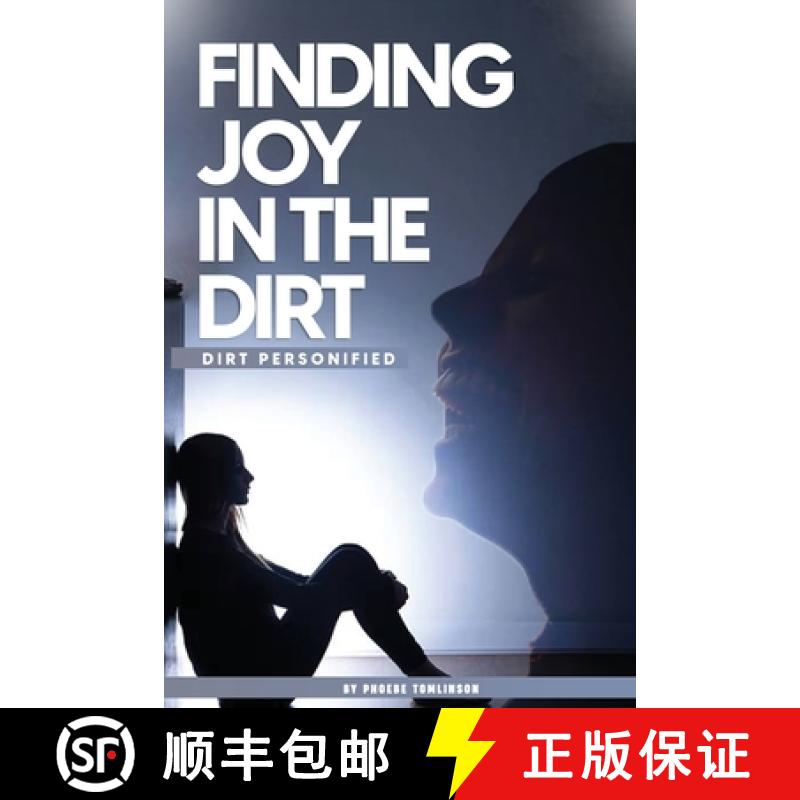 【3-4周达】Finding Joy in the Dirt: DIRT PERSONIFIED [9798348327552]