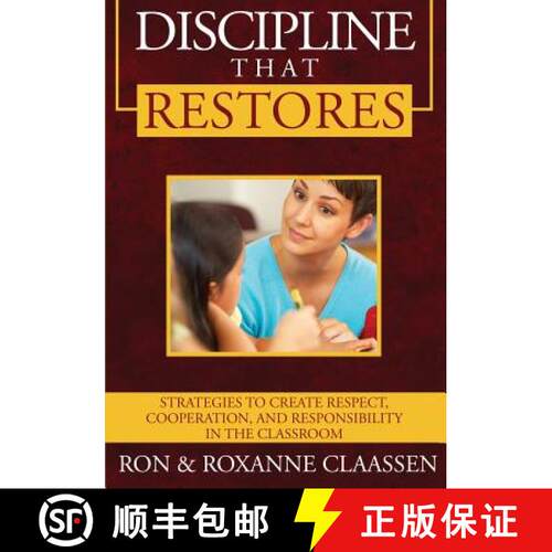 【3-4周达】Discipline that Restores: Strategies to Create Respect, Cooperation, and Responsibility in... [9781419699122]