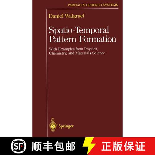 【3-4周达】Spatio-Temporal Pattern Formation : With Examples from Physics, Chemistry, and Materials S... [9781461273110]