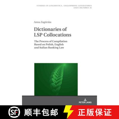 【3-4周达】精装 Dictionaries of LSP Collocations : The Process of Compilation Based on Polish, Englis... [9783631871522]