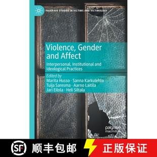 Ideological 9783030569327 Violence Affect Interpersonal and 4周达 Gender Practices Institutional